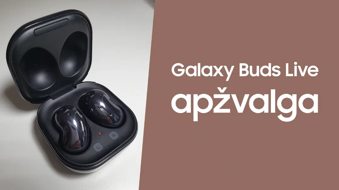 Samsung Galaxy Buds Live apžvalga