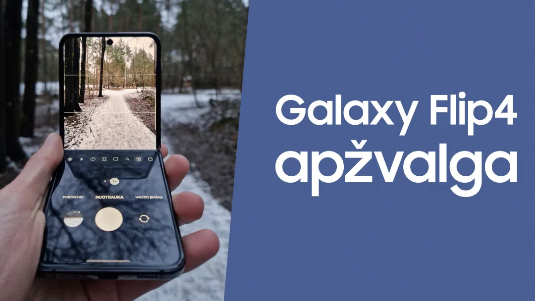 Samsung Galaxy Flip4 apžvalga