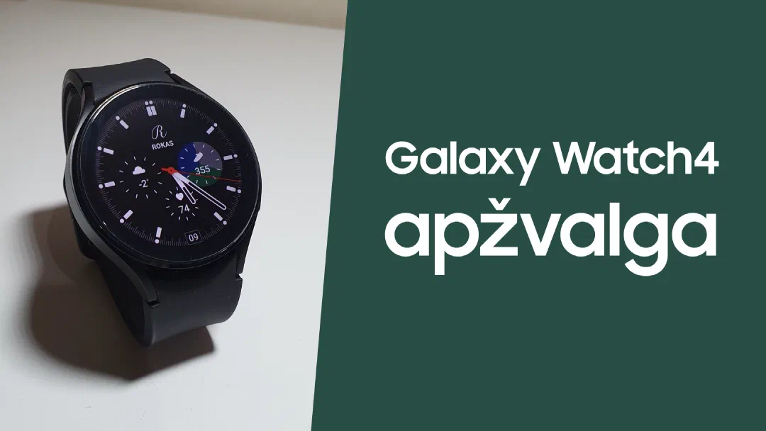 Samsung Galaxy Watch4 apžvalga